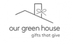Our Green House